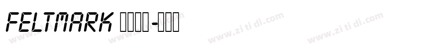 FeltMark 常规斜体字体转换
